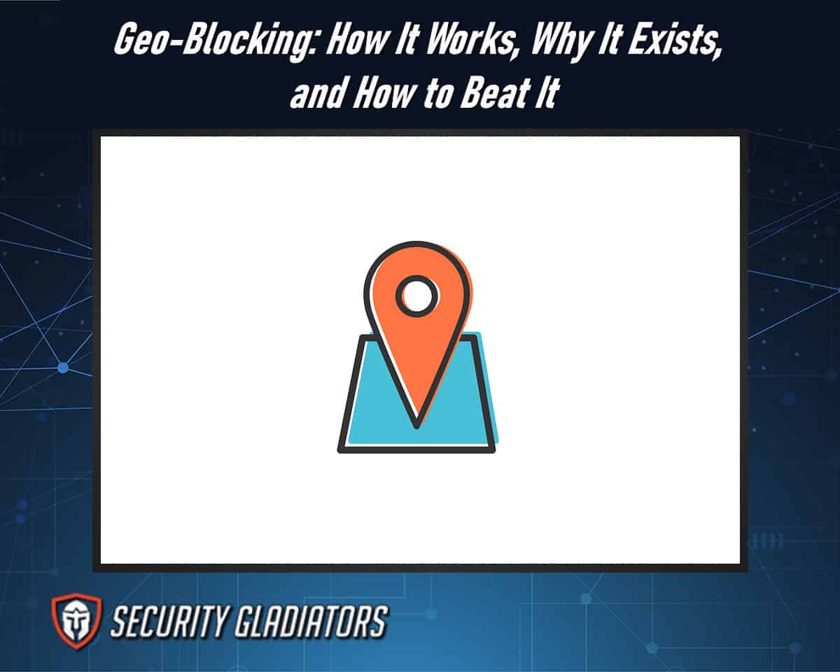 What is a Geo-Blocking?