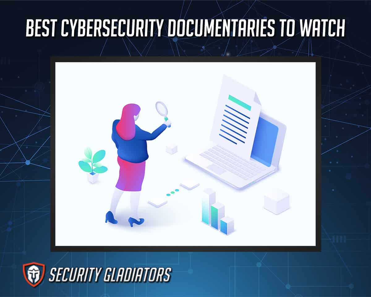Best CyberSecurity Documentaries