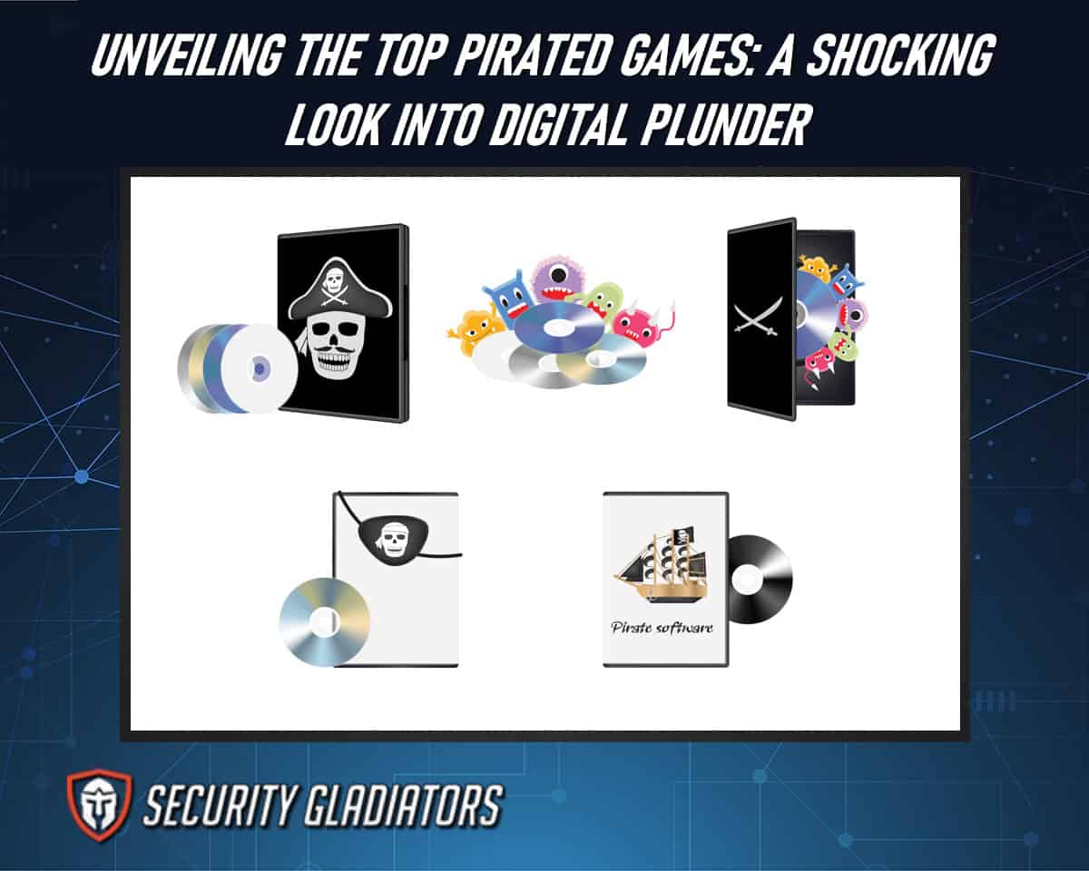 Explore The Top Pirated Games