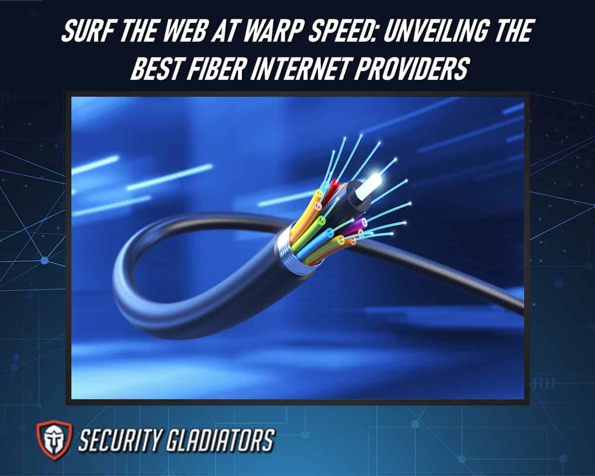 Best fiber internet providers
