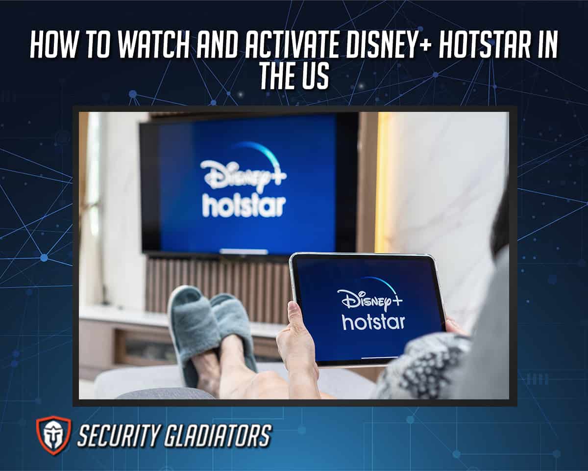 Watching Disney+ Hotstar in the US