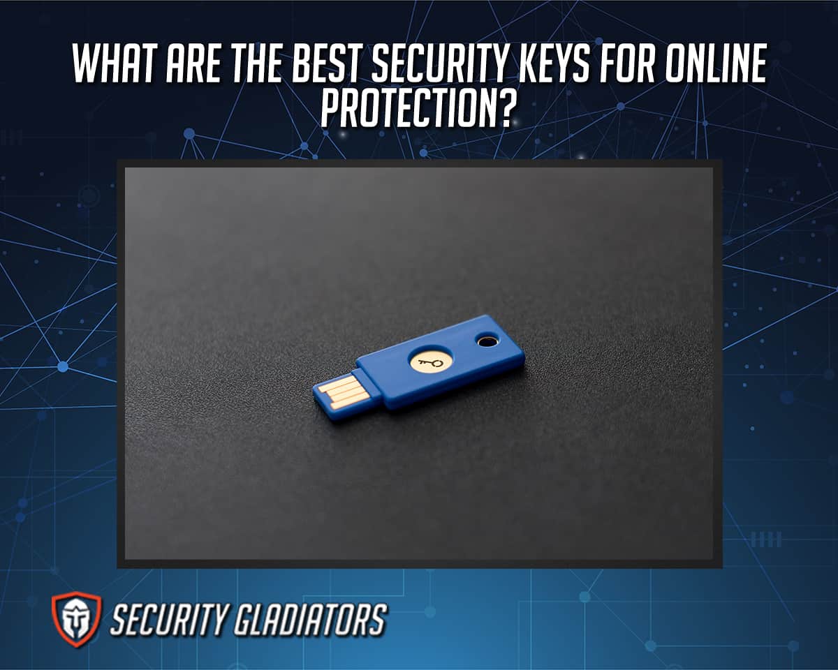 Best Security Key for Online Protection
