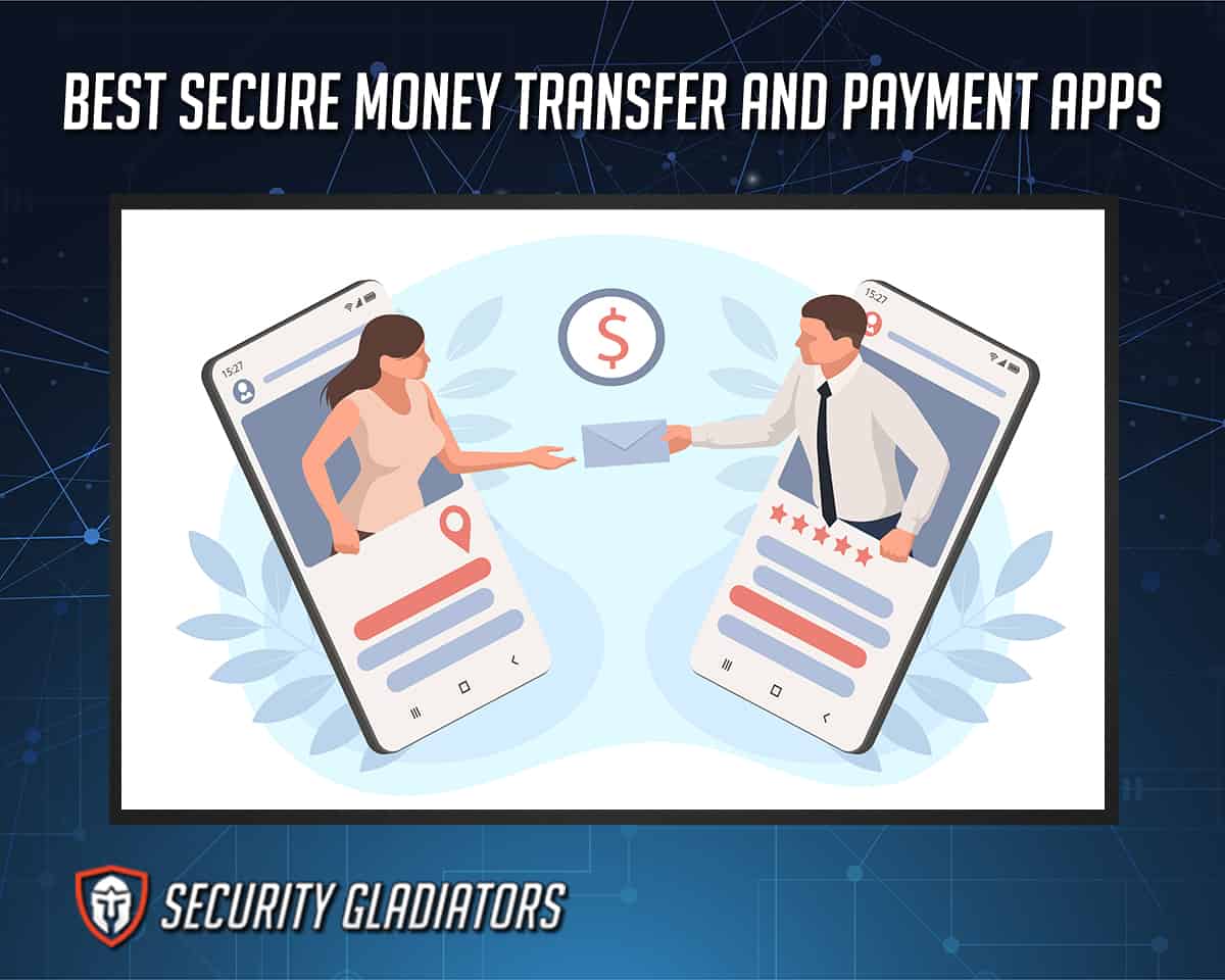 Best Money Transfer and Payment Apps