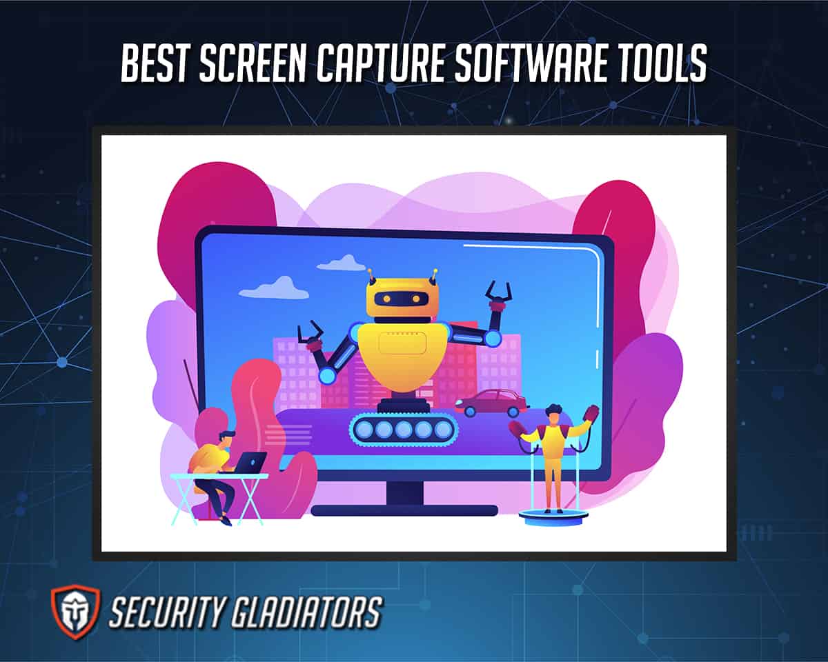 Best Screen Capture Software Tools