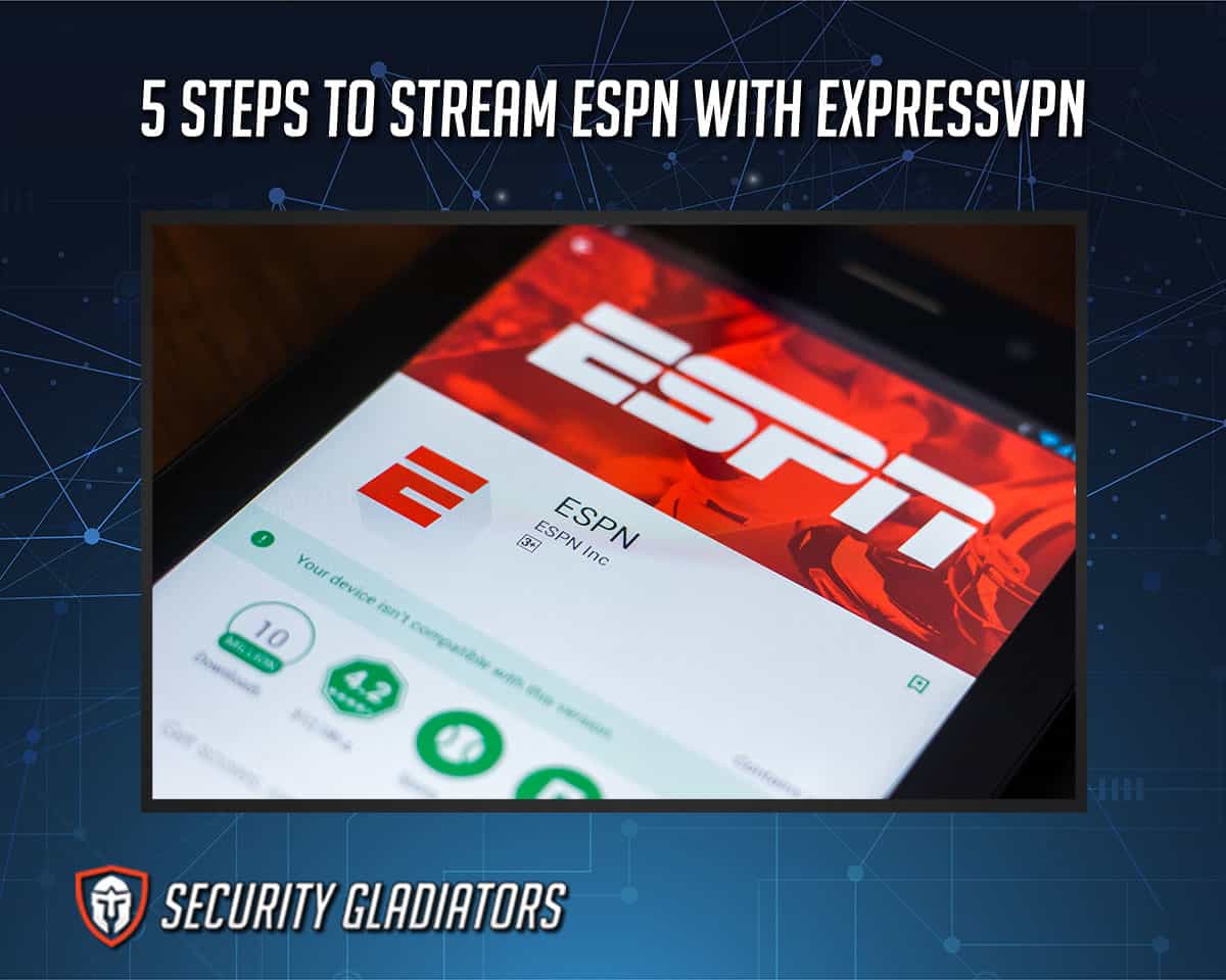 Streaming ESPN with ExpressVPN