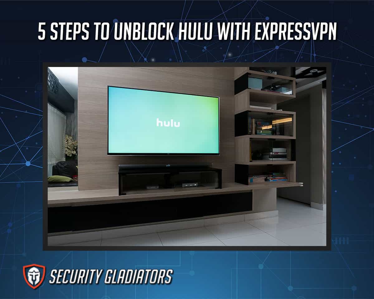 Unblock Hulu with ExpressVPN