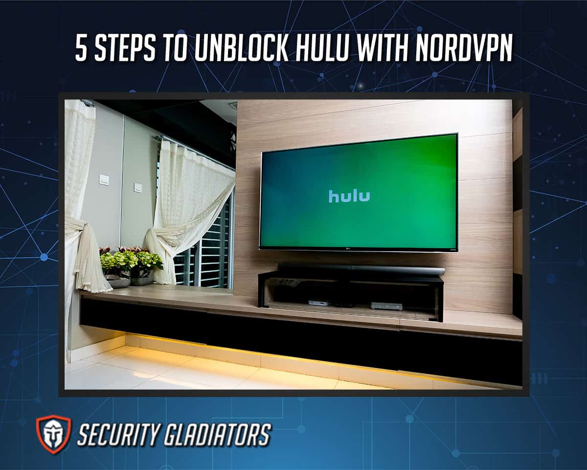 Unblock Hulu with NordVPN