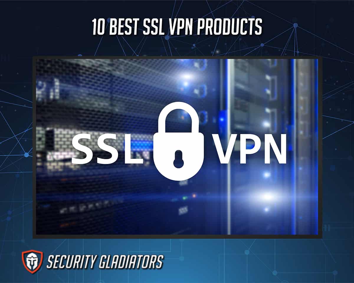 Best SSL VPNs