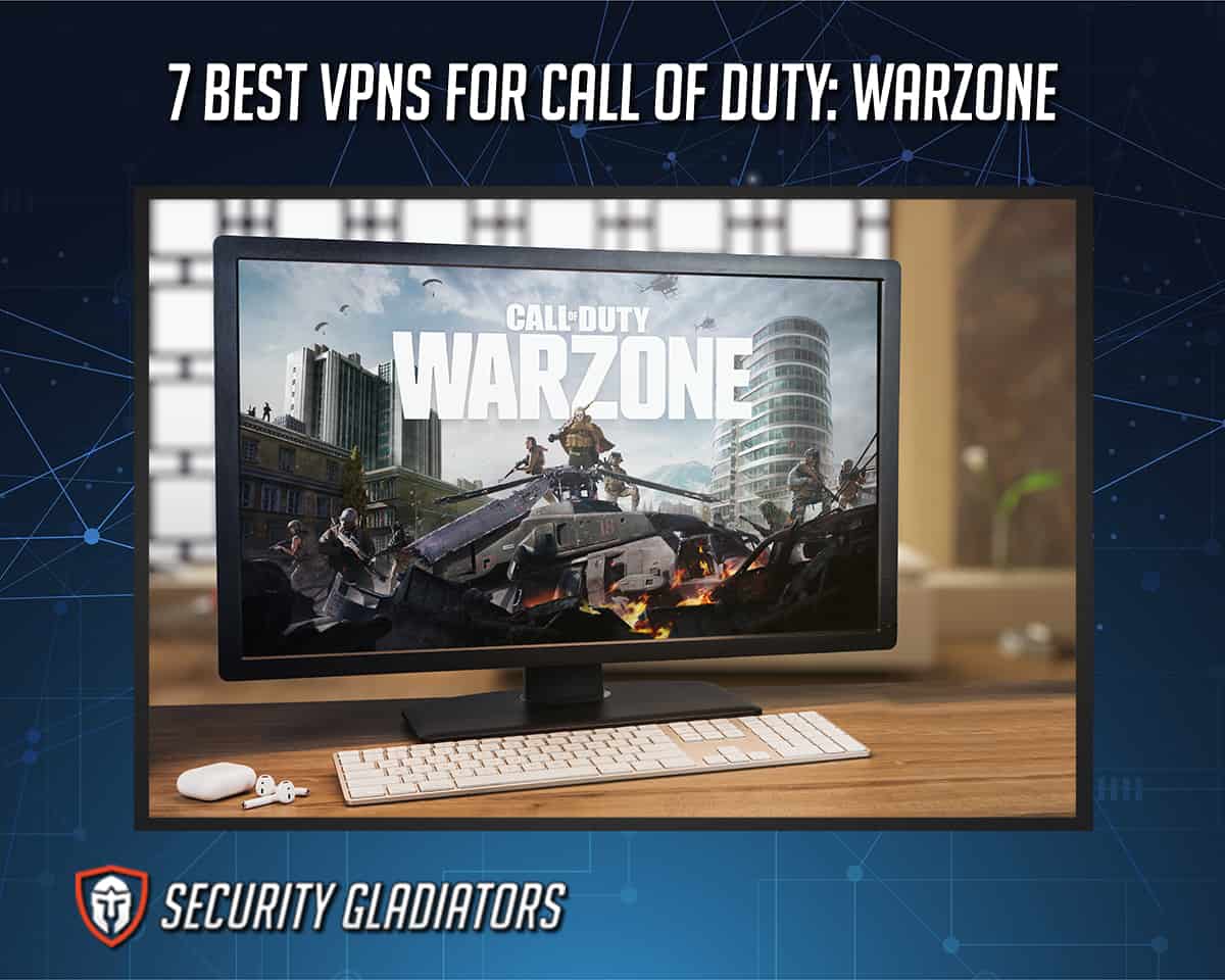 Best VPNs for Warzone
