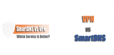 SmartDNS Vs VPN