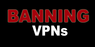 Banning VPNs is not the Solution to Restrict Video Streaming Worldwide