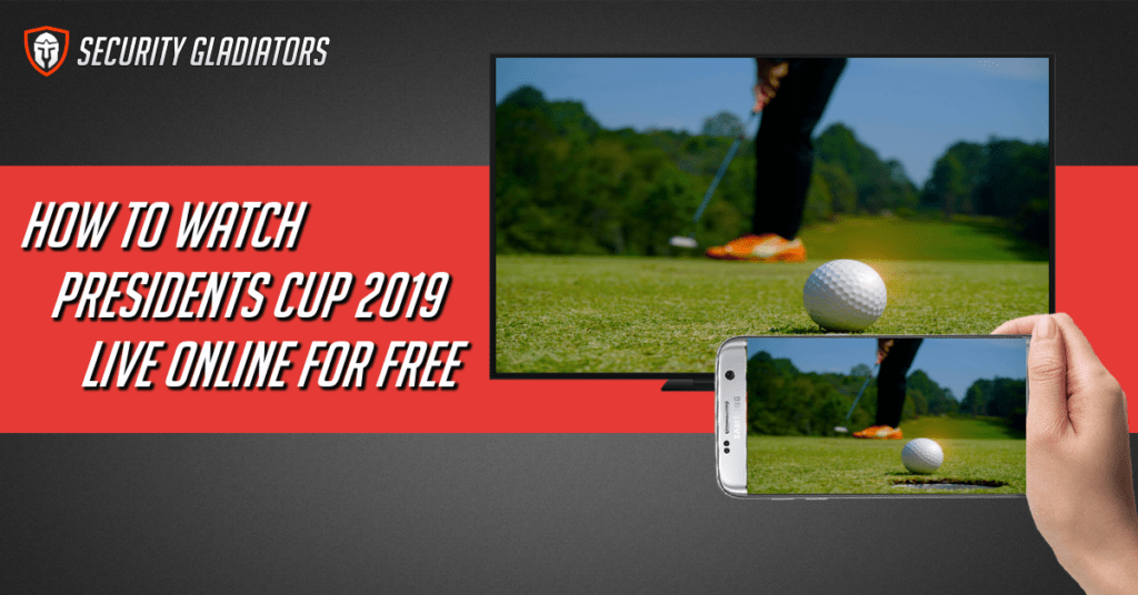 Watch Presidents Cup 2019 Live Online