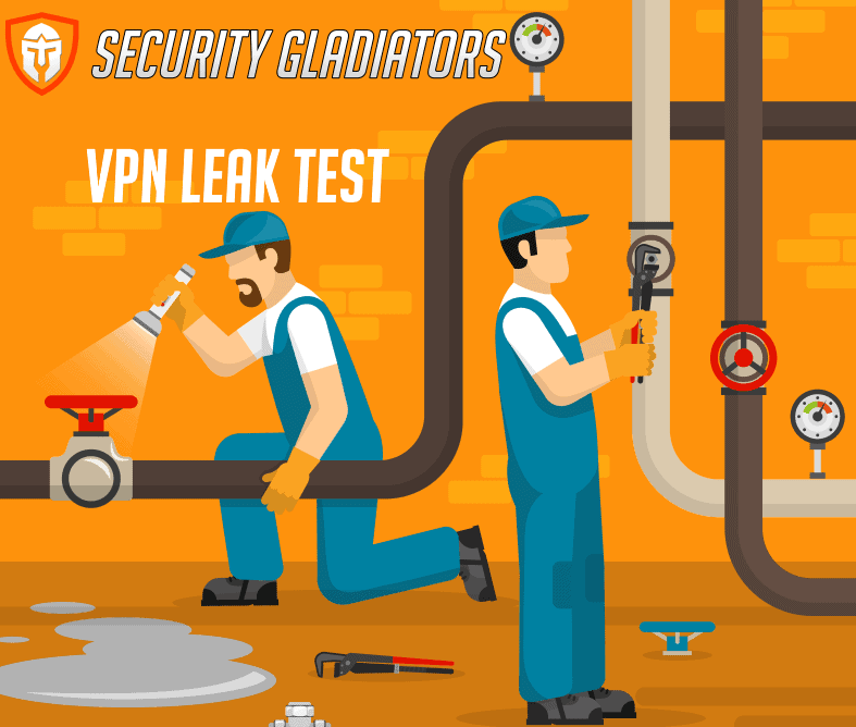 plumbers fixing leaked pipes featured image of VPN Leak Test