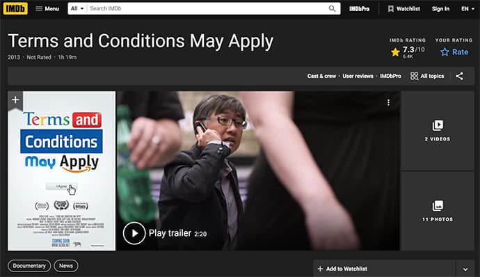 an image with Terms and Conditions May Apply documentary on IMDb.com site