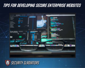 Tips for Developing Secure Enterprise Websites