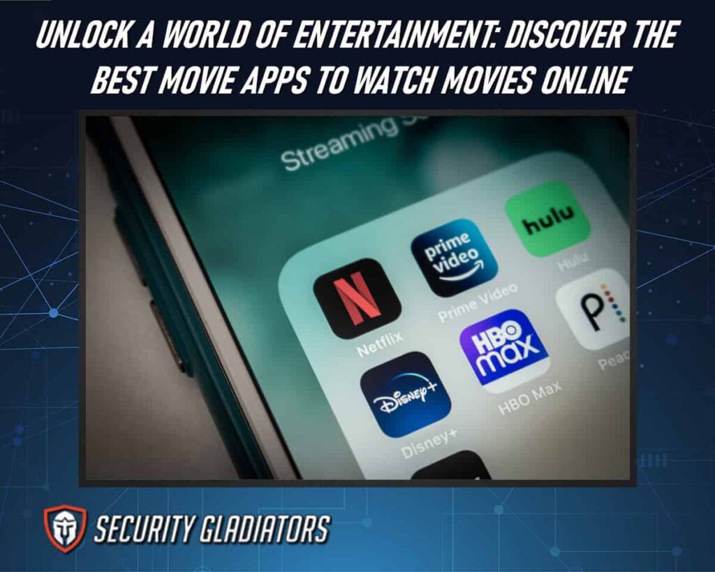Best Movie Apps to Watch Movies Online
