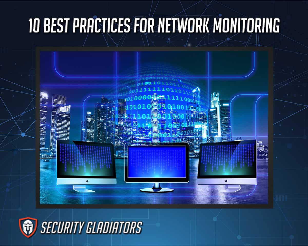 Best Practices of Network Monitoring