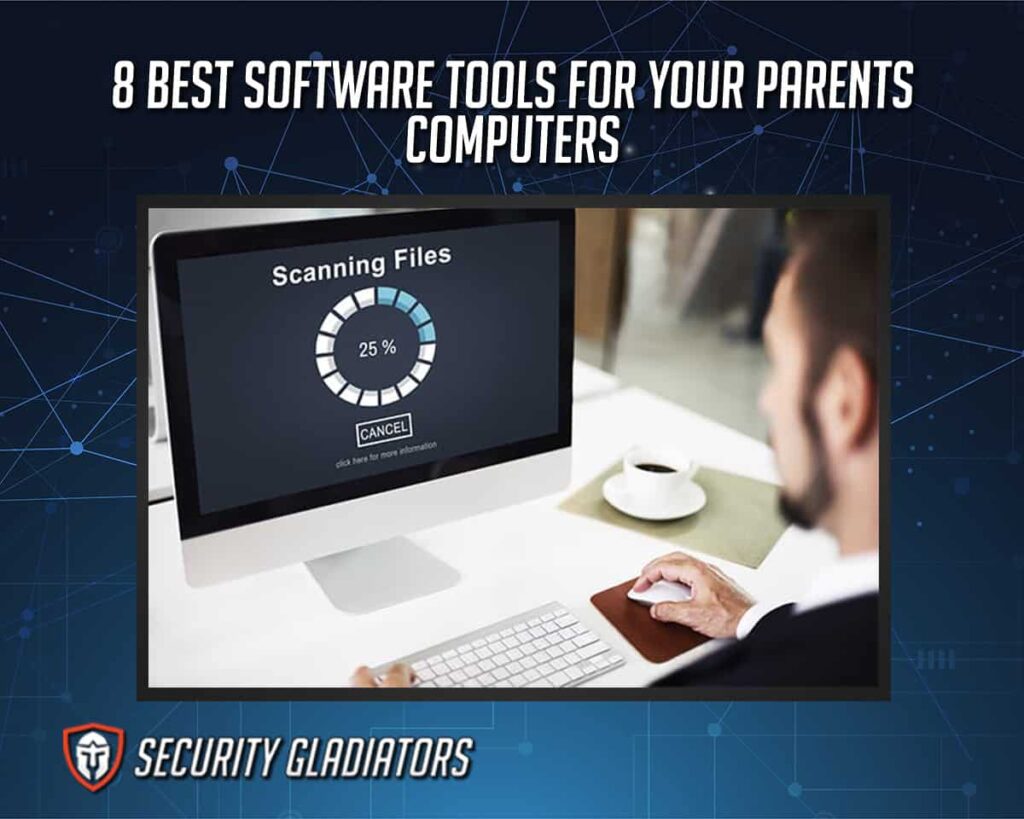 Best Software for Parents Computer