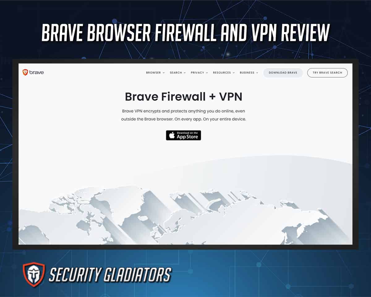 Brave Browser Firewall and VPN Review Image