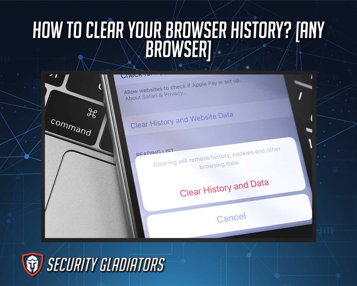 How to Clear Browser History