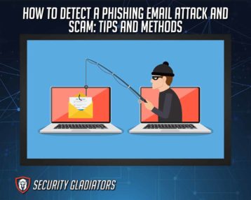 How To Detect Phishing Emails: 11 Methods To Spot Phishing