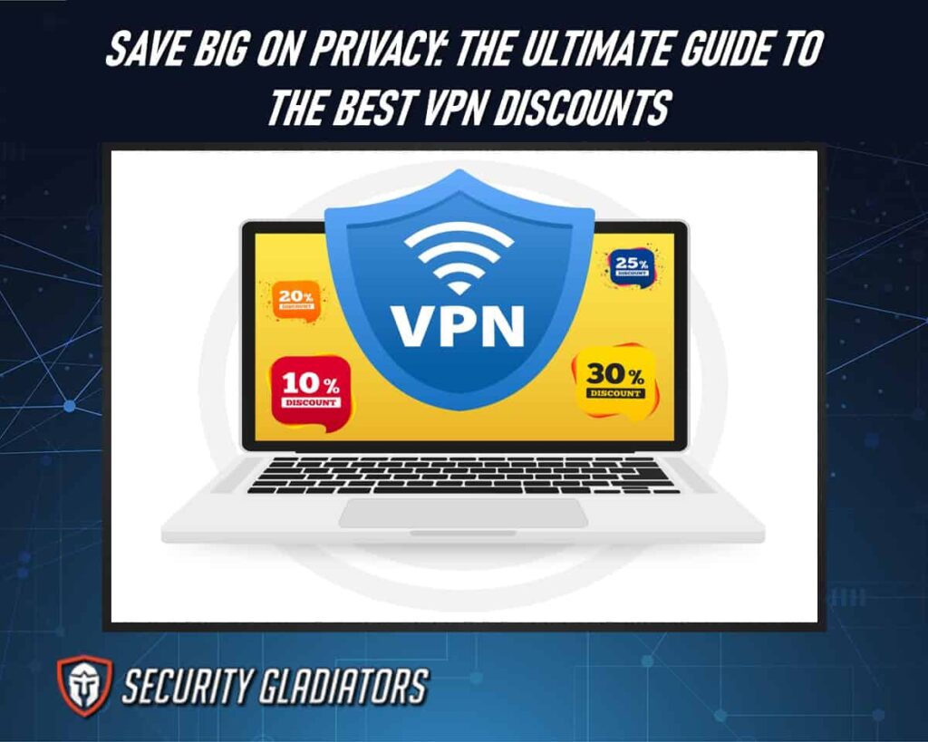 The Best VPN Discounts