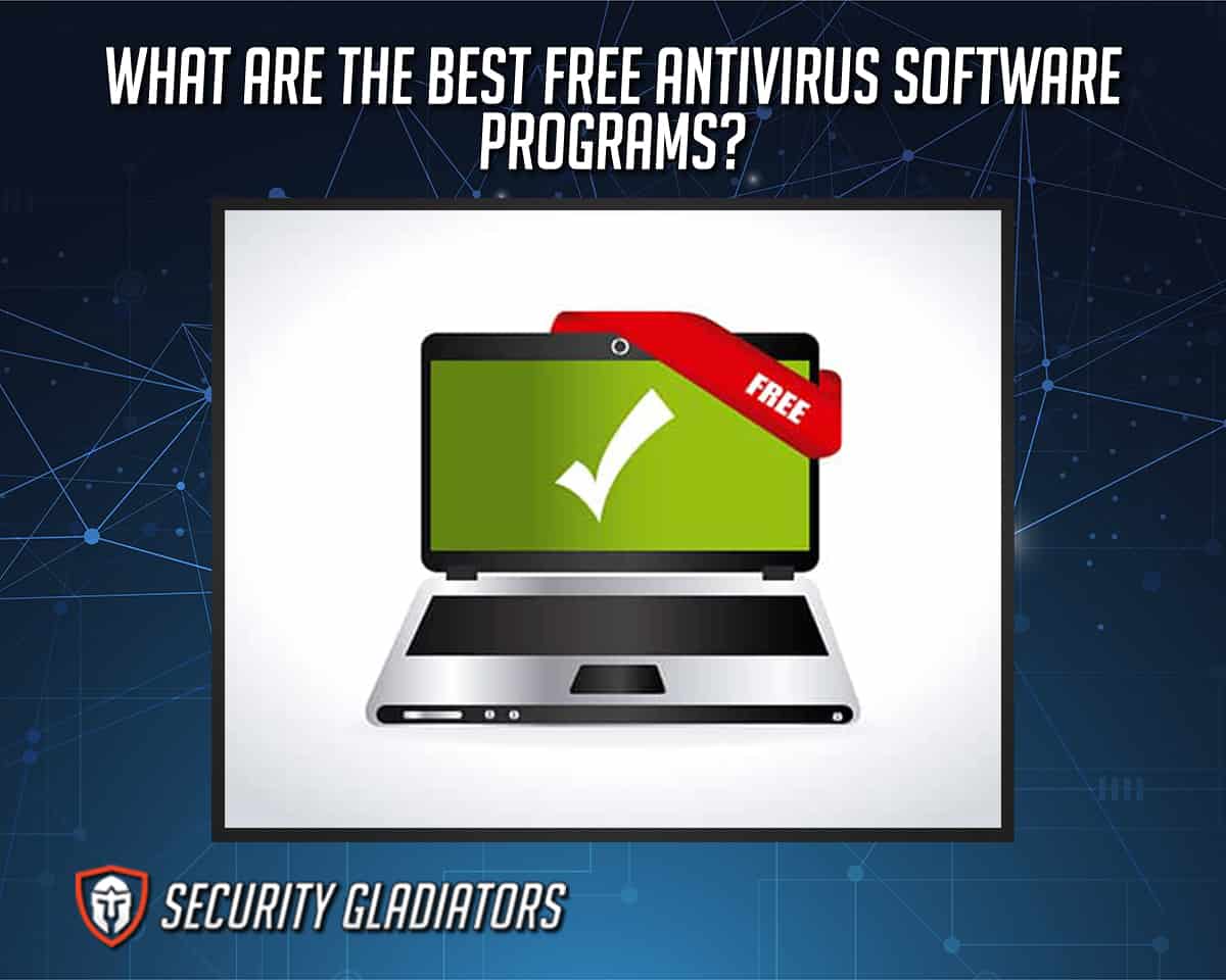 Best Free Antivirus Software