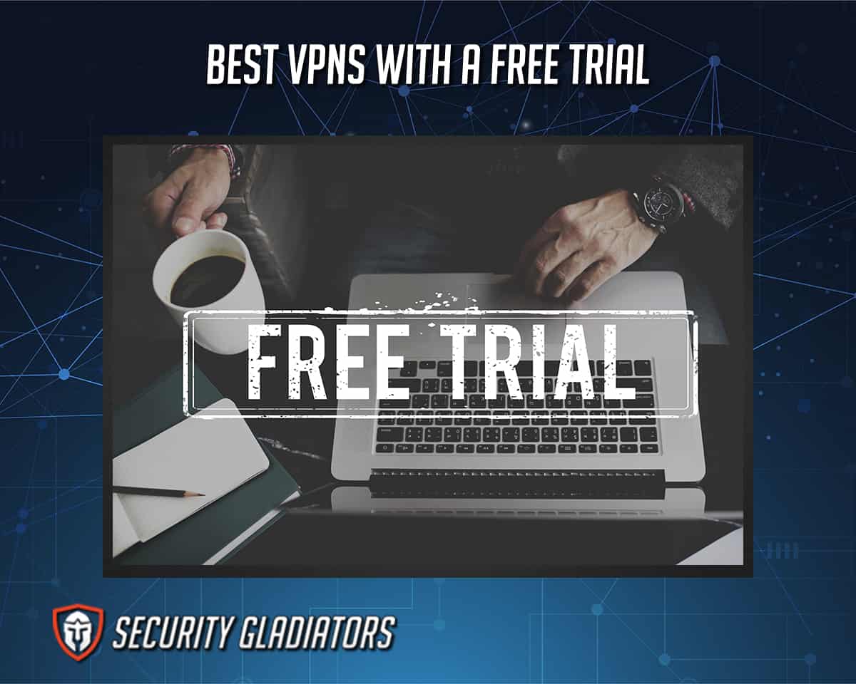 VPNs with free trial