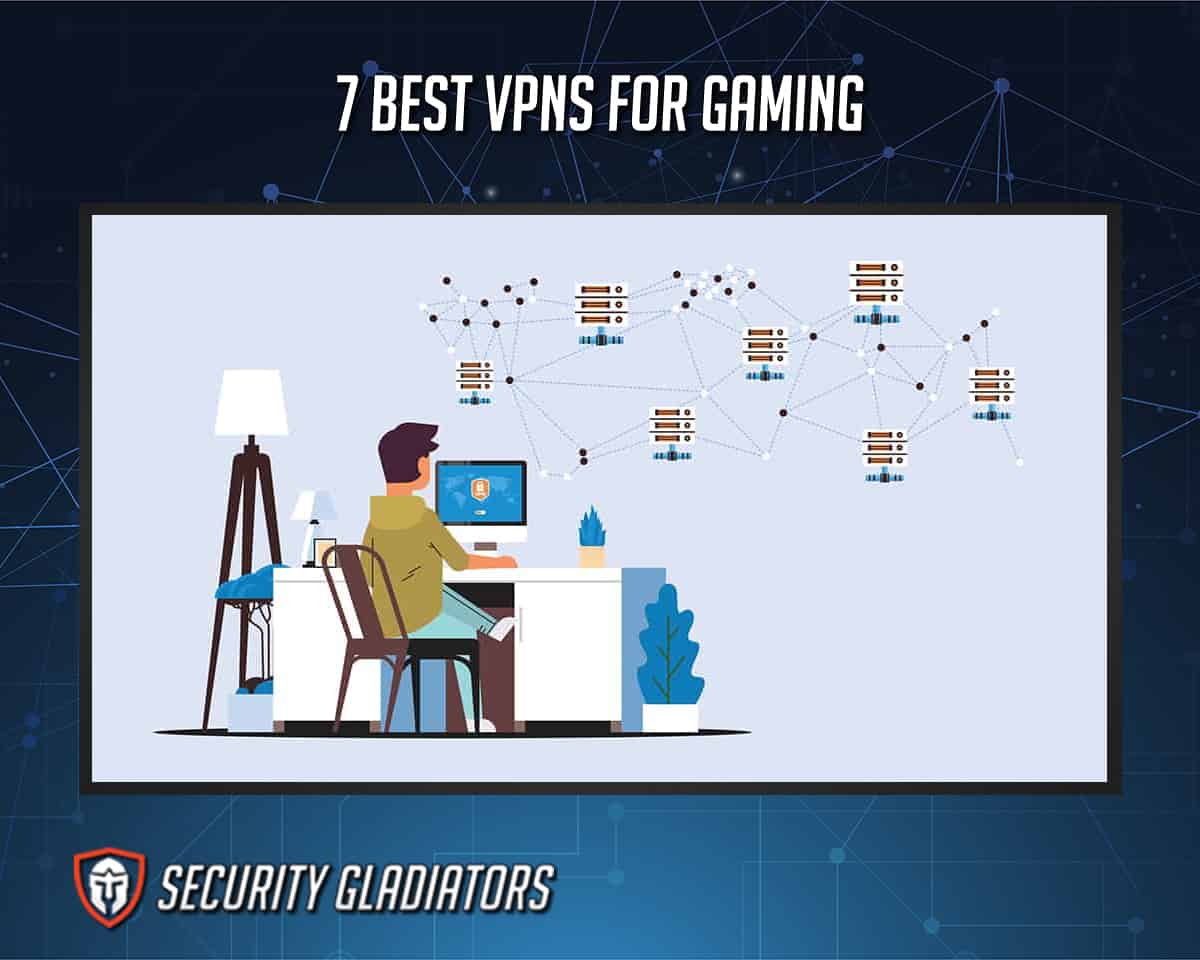 Best VPNs for Gaming