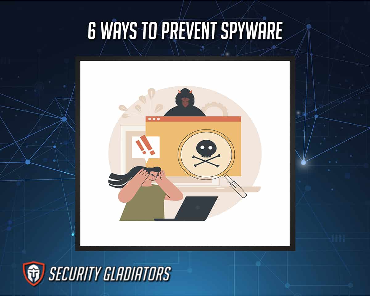 Preventing Spyware