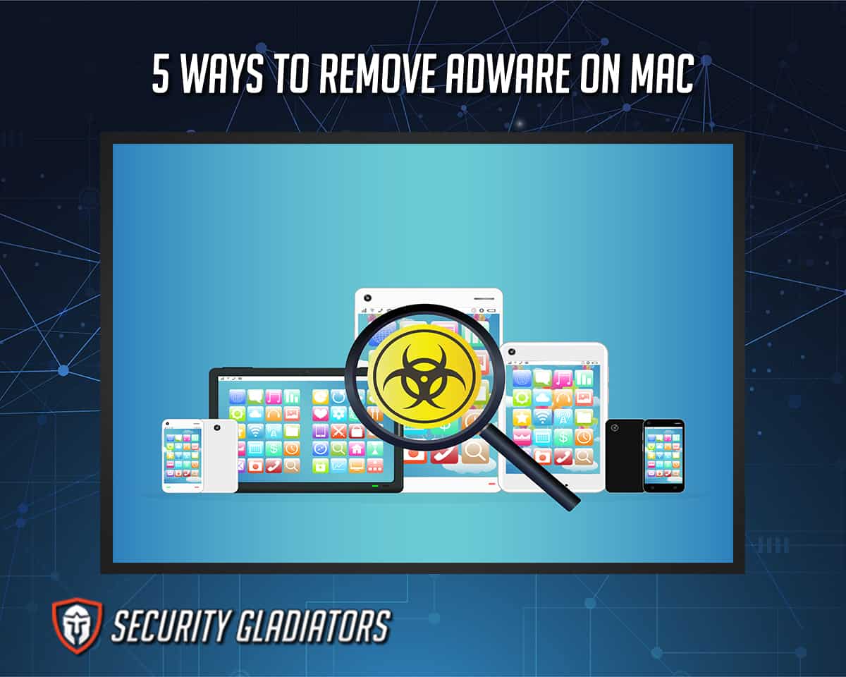 how to get rid of adware on mac