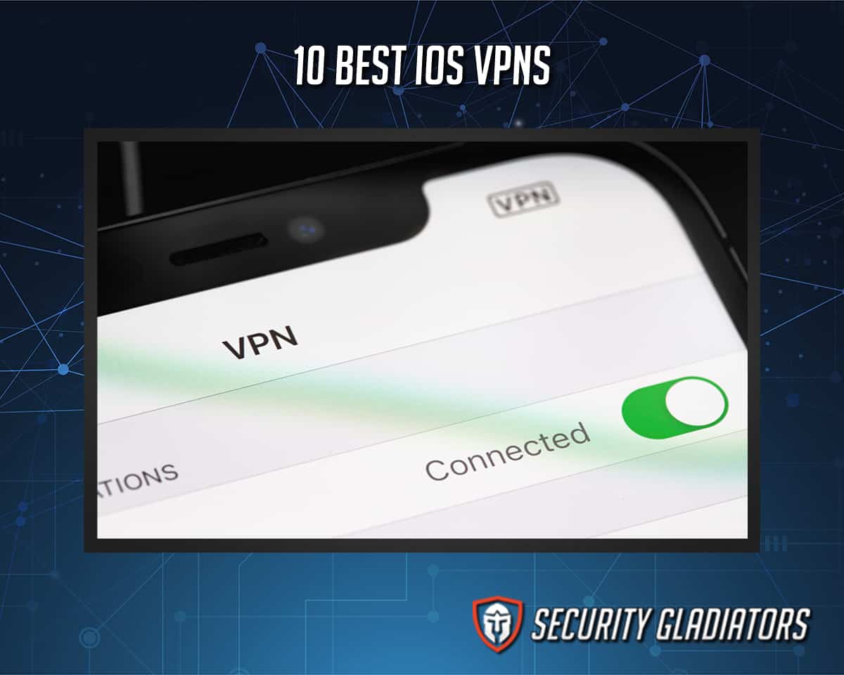 Best IOS VPN