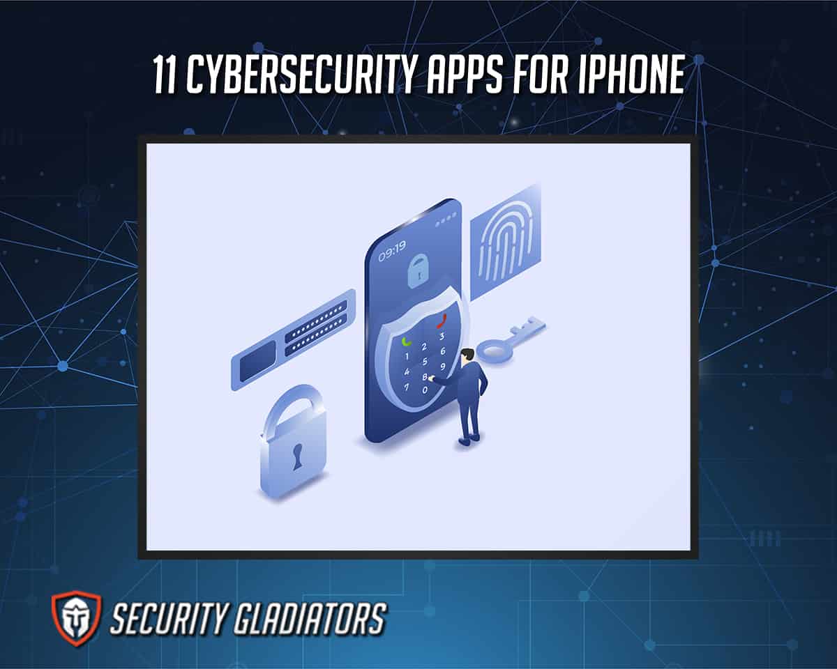 Cybersecurity Apps for iPhone