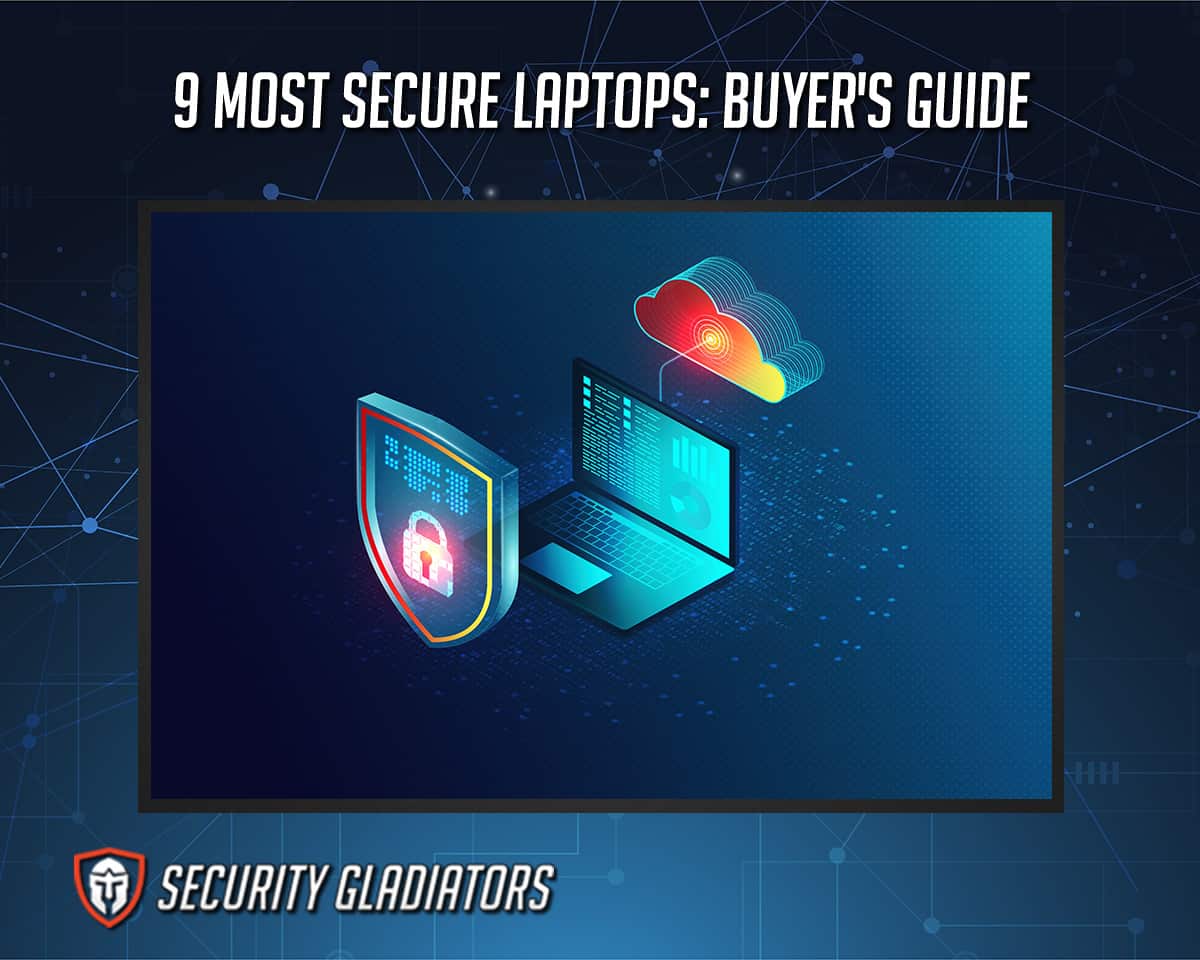 Most Secure Laptops