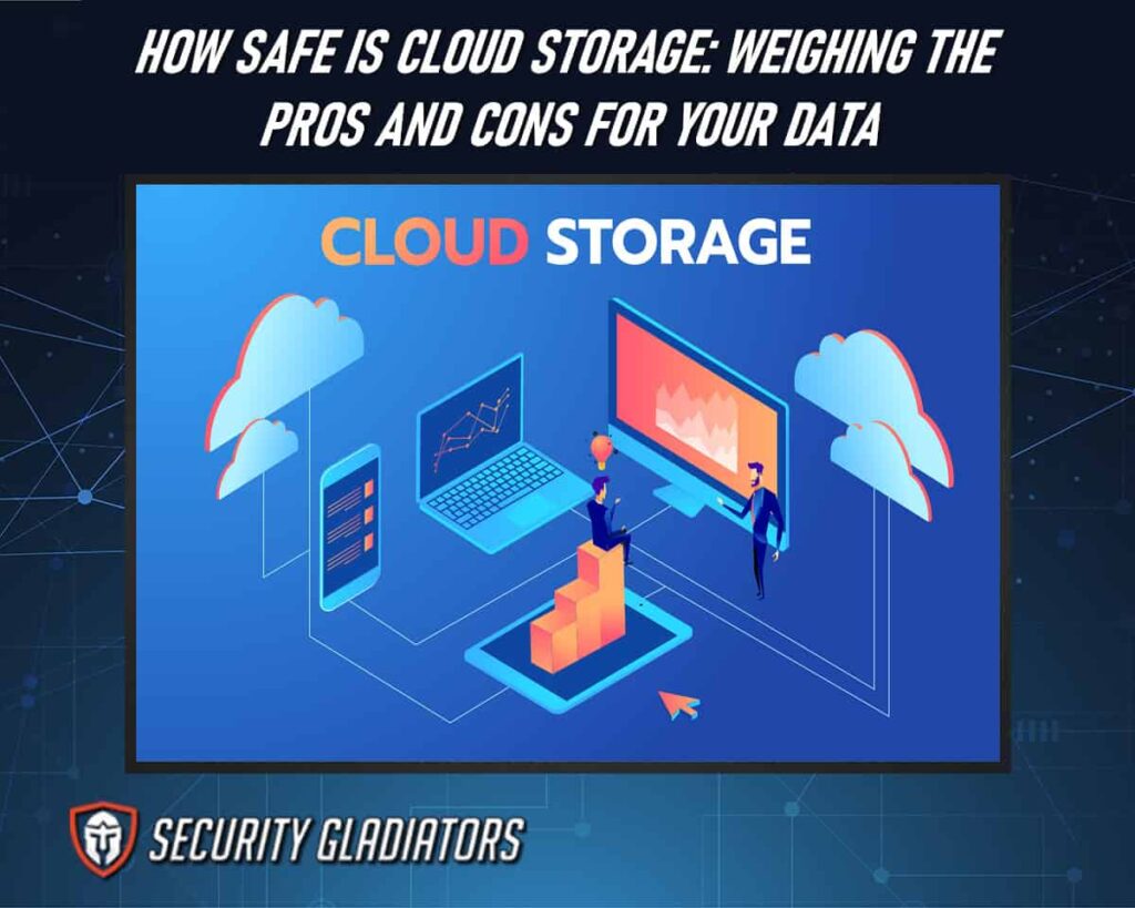 How Safe is Cloud Storage?