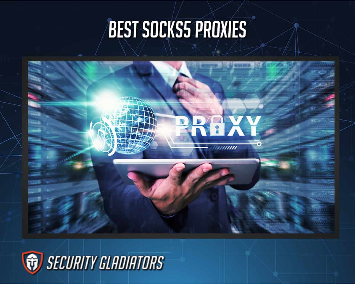 Best SOCKS5 VPNs