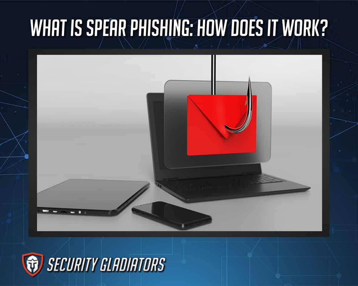 Spear Phishing Definition