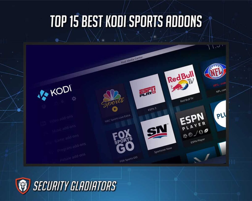 Top‌ ‌15‌ ‌Best‌ ‌Kodi‌ ‌Sports‌ ‌Addons‌ ‌in‌ ‌2022‌