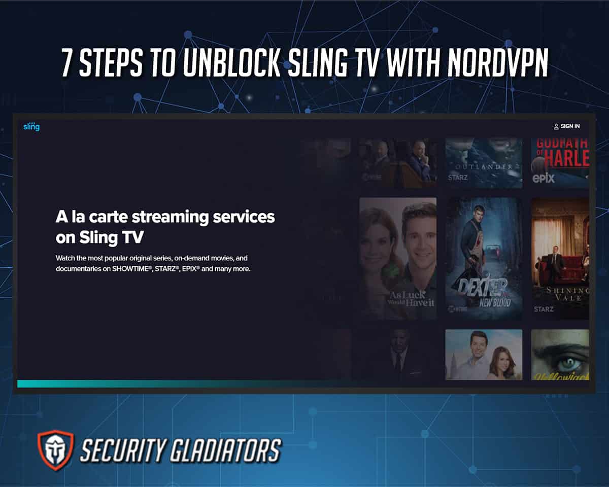 Unblock Sling TV with NordVPN