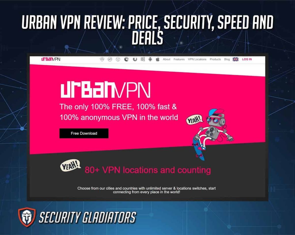 Urban VPN Review