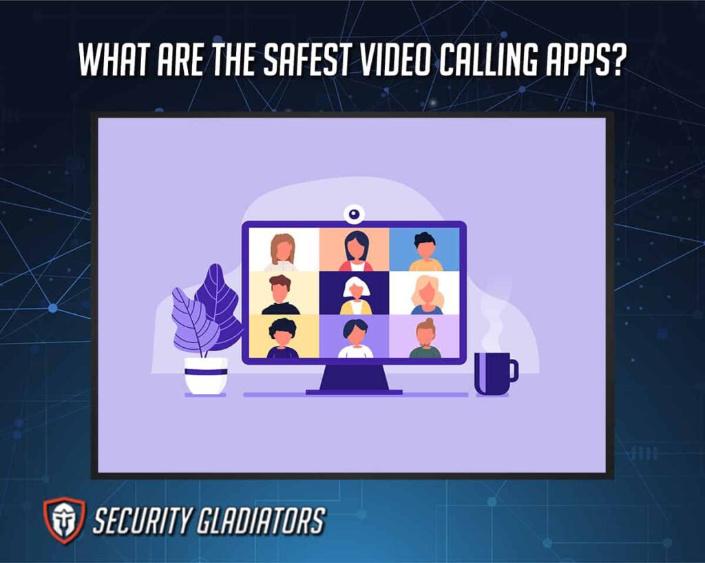 Safest Video Calling Apps